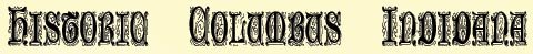 Return to the Historic Columbus Indiana Welcome Page